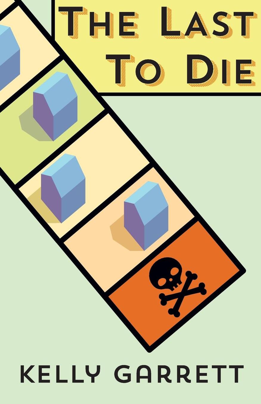 The Last to Die
