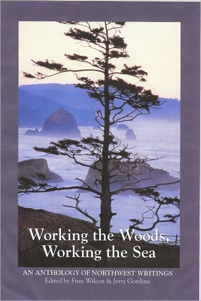 working the woods, working the sea
