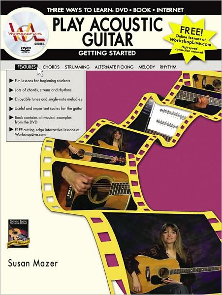 Play Acoustic Guitar: Getting Started, Book & DVD
