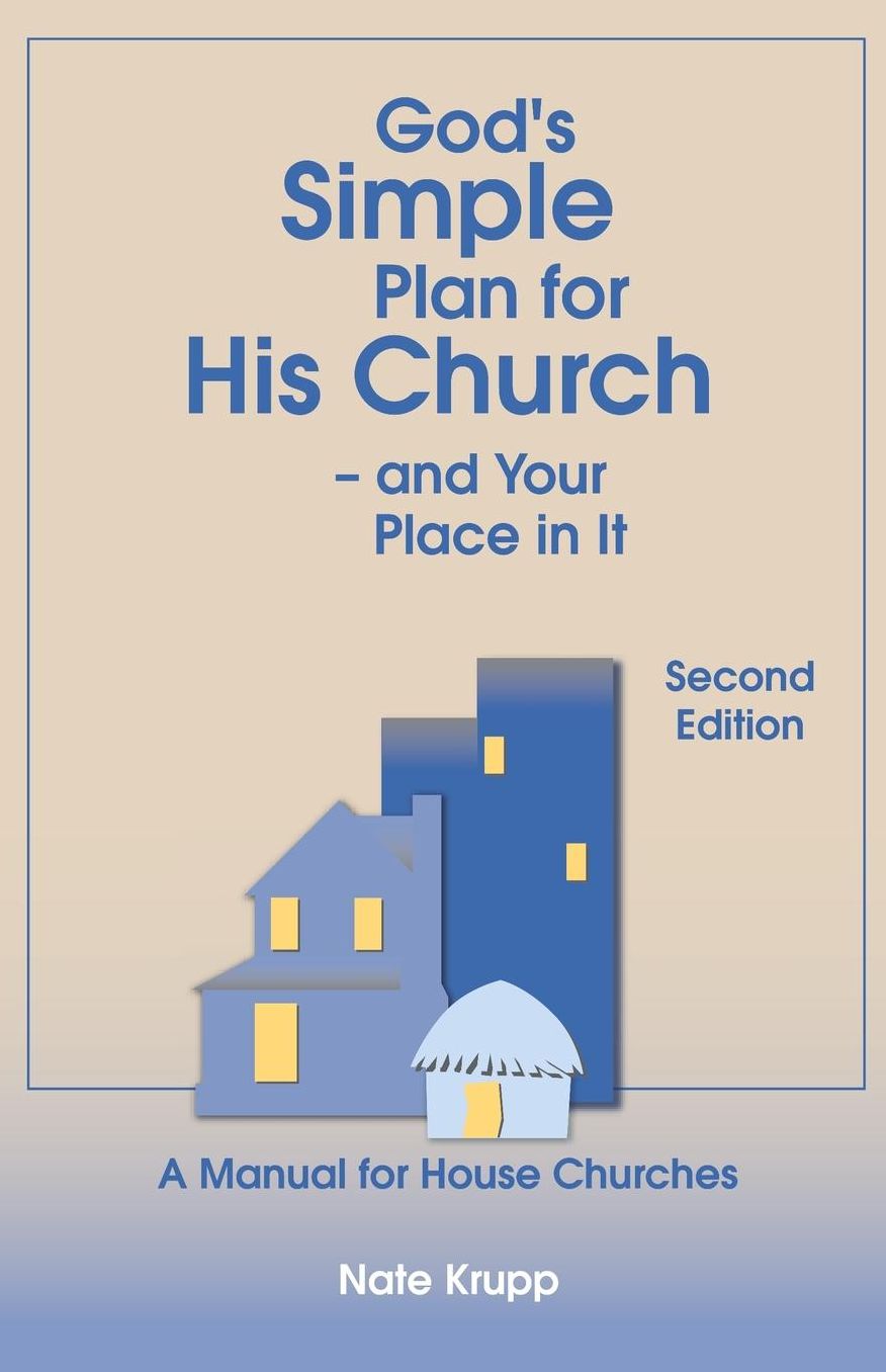 God's Simple Plan for His Church - and Your Place in It