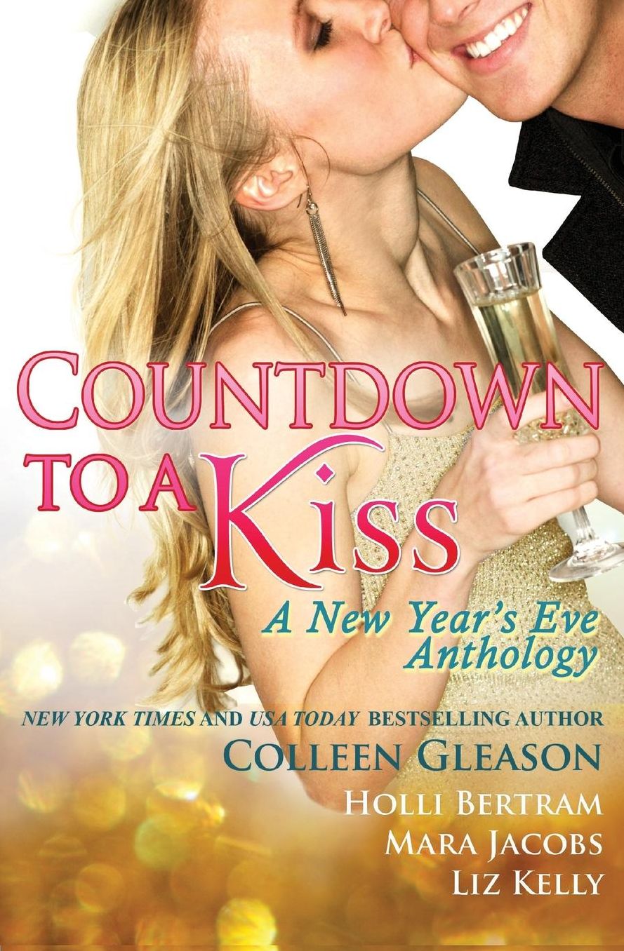 Countdown to a Kiss: A New Year's Eve Anthology