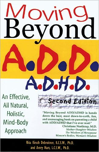 Moving beyond ADD/ADHD