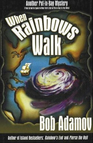 When Rainbows Walk