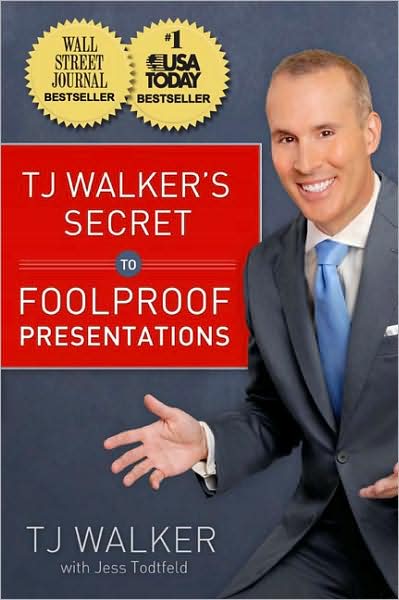 TJ Walker's Secret to Foolproof Presentations