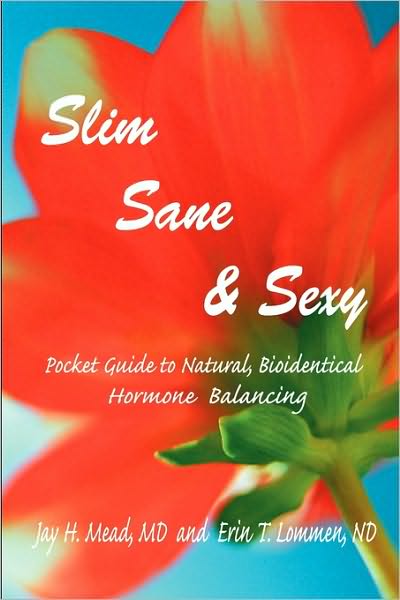 Slim, Sane And Sexy