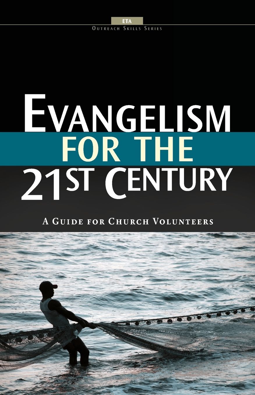 Evangelism for the 21st Century