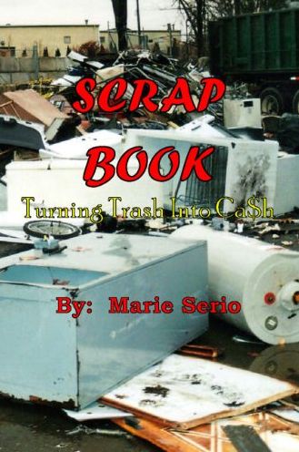 Scrap Book: Turning Trash into Cash