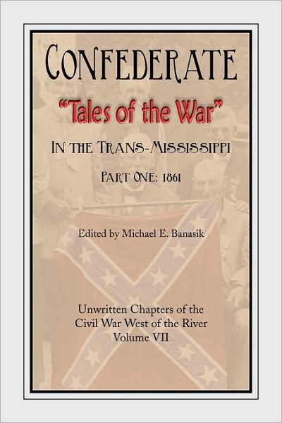 Confederate Tales Of The War