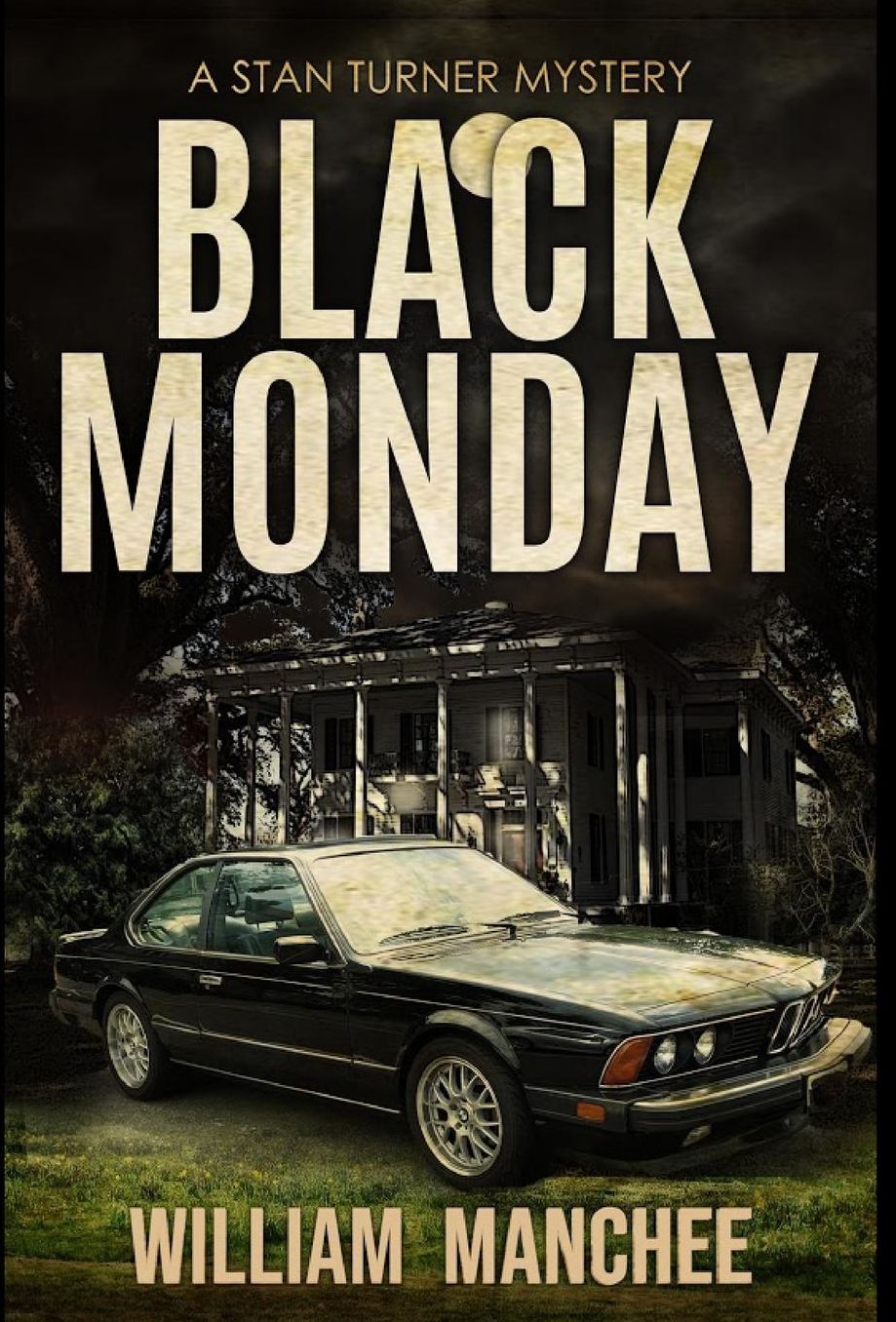 Black Monday (Stan Turner Series #6)