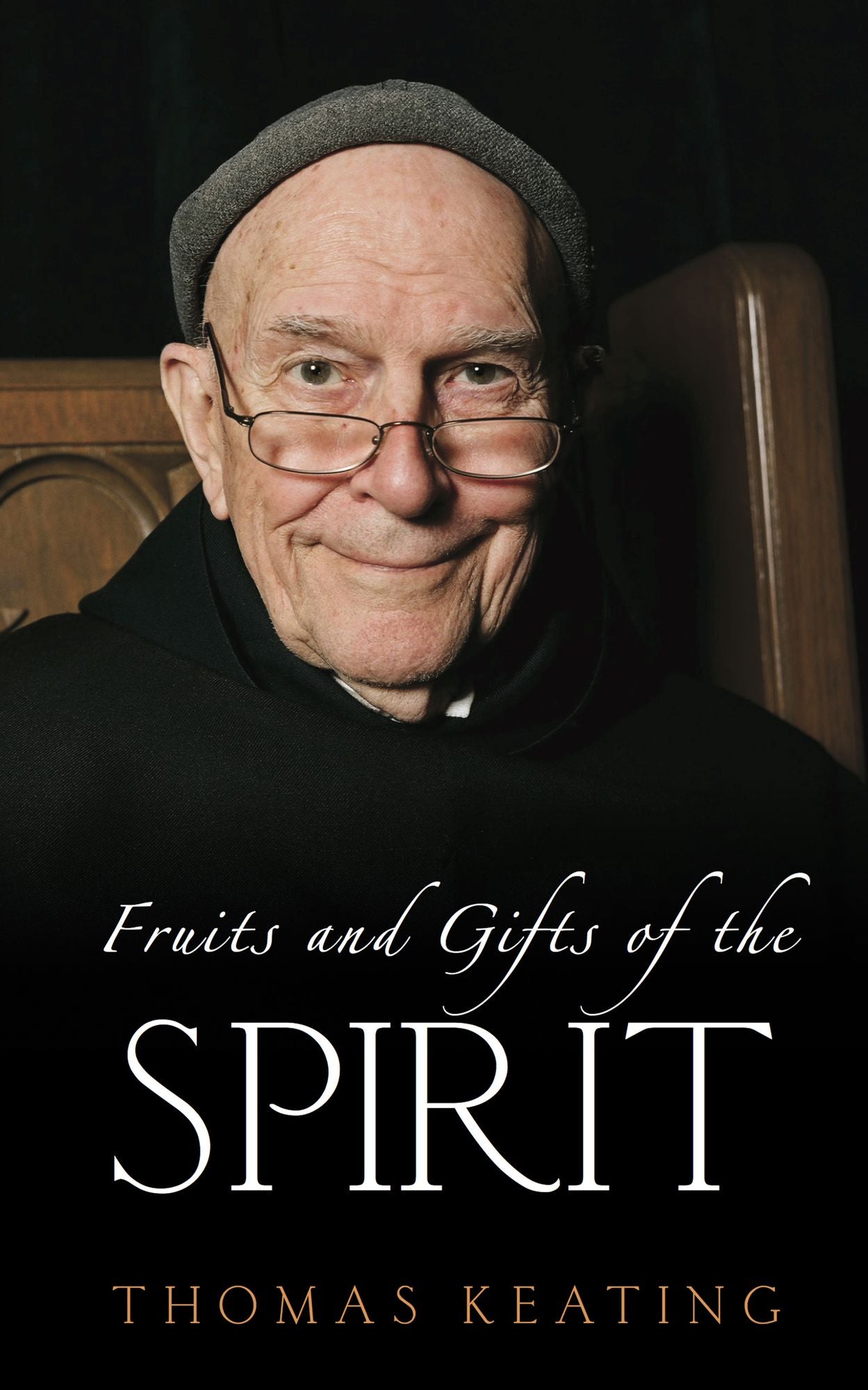 Fruits and Gifts of the Spirit