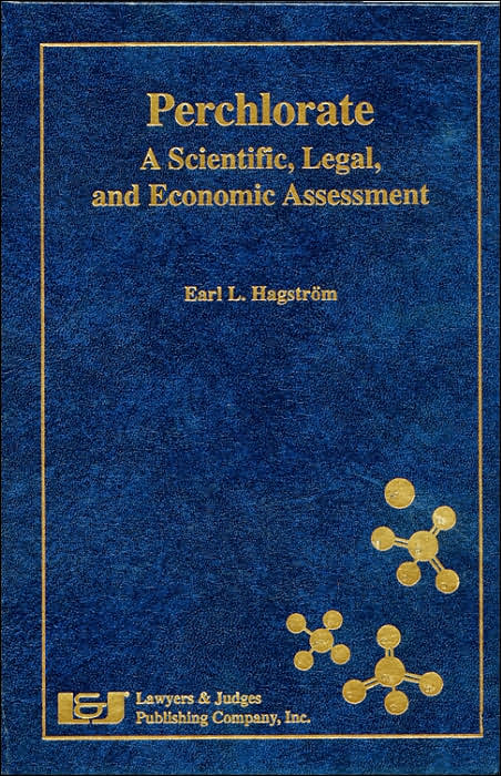 Perchlorate: A Scientific, Legal, and Economic Assessment