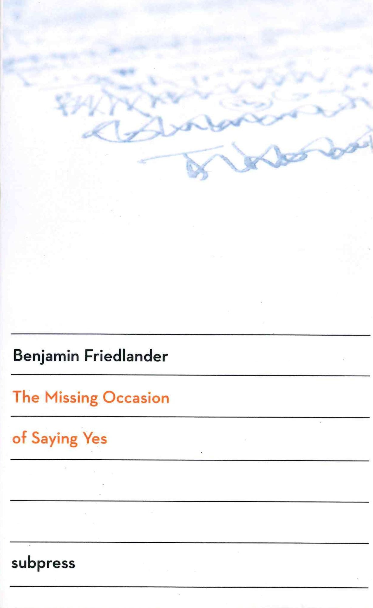 Missing Occasion of Saying Yes