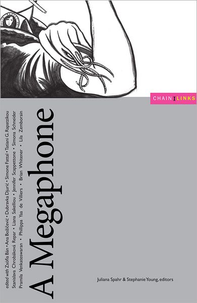 A Megaphone: Some Enactments, Some Numbers, and Some Essays about the Continued Usefulness of Crotchless-pants-and-a-machine-gun Feminism