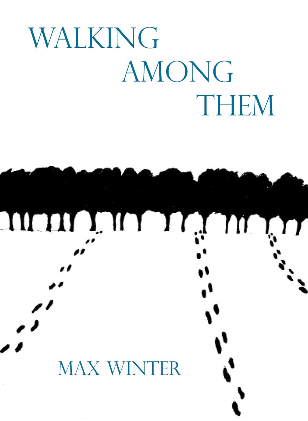Walking Among Them