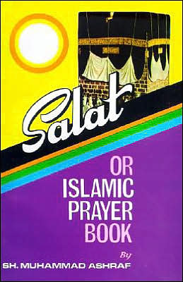 Salat or Islamic Prayer Book