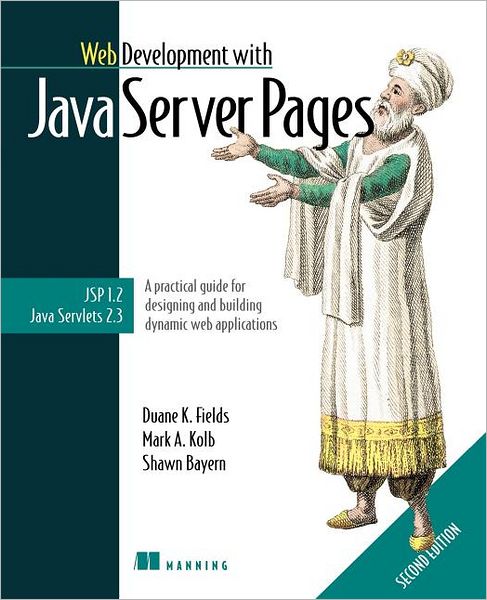 Web Development with Java Server Pages