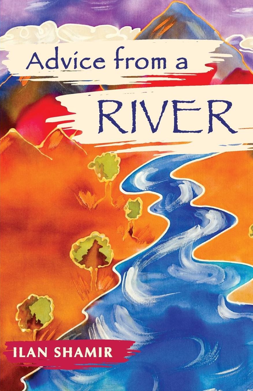 Advice from a River