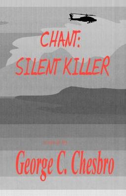 Silent Killer (a Chant Adventure)