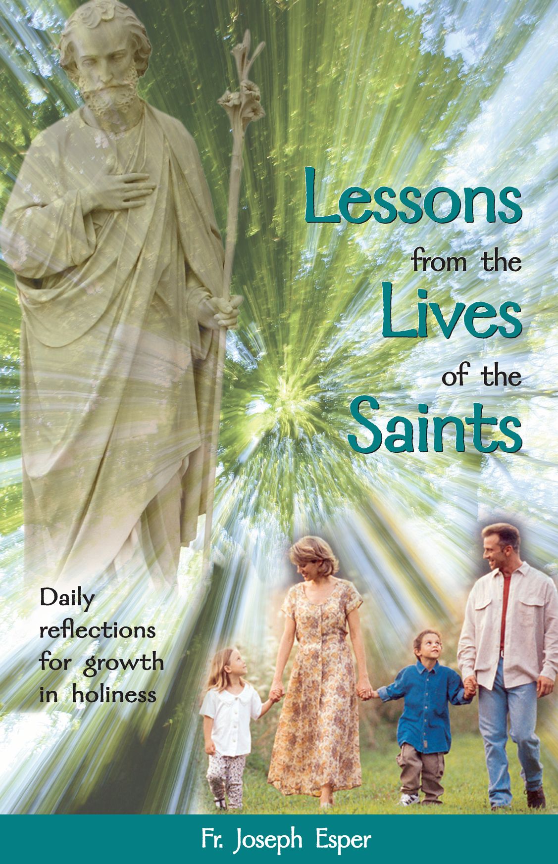 Lessons from Lives of the Saints: A Daily Guide for Growth in Holiness