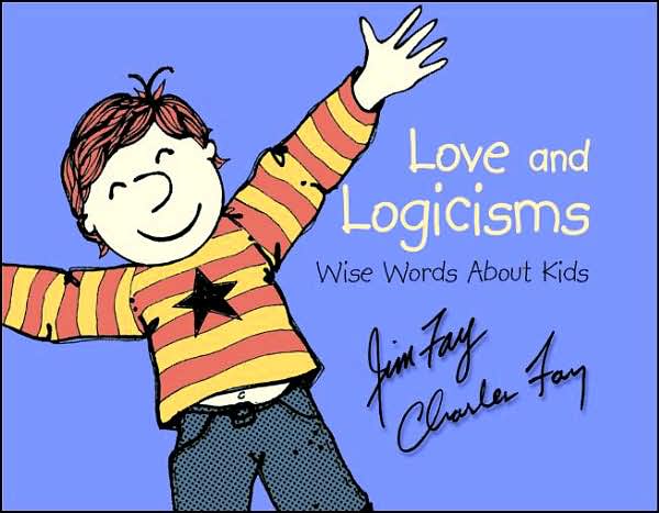 Love and Logicisms: Wise Words About Kids
