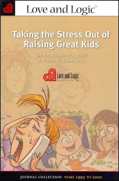 Taking the Stress Out of Raising Great Kids