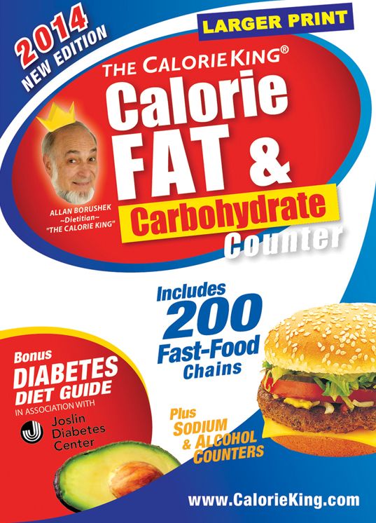 The CalorieKing Calorie, Fat & Carbohydrate Counter 2014: Larger Print Edition