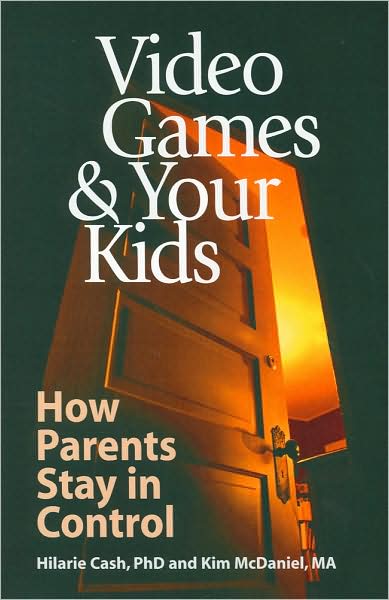 Video Games and Your Kids: How Parents Stay in Control