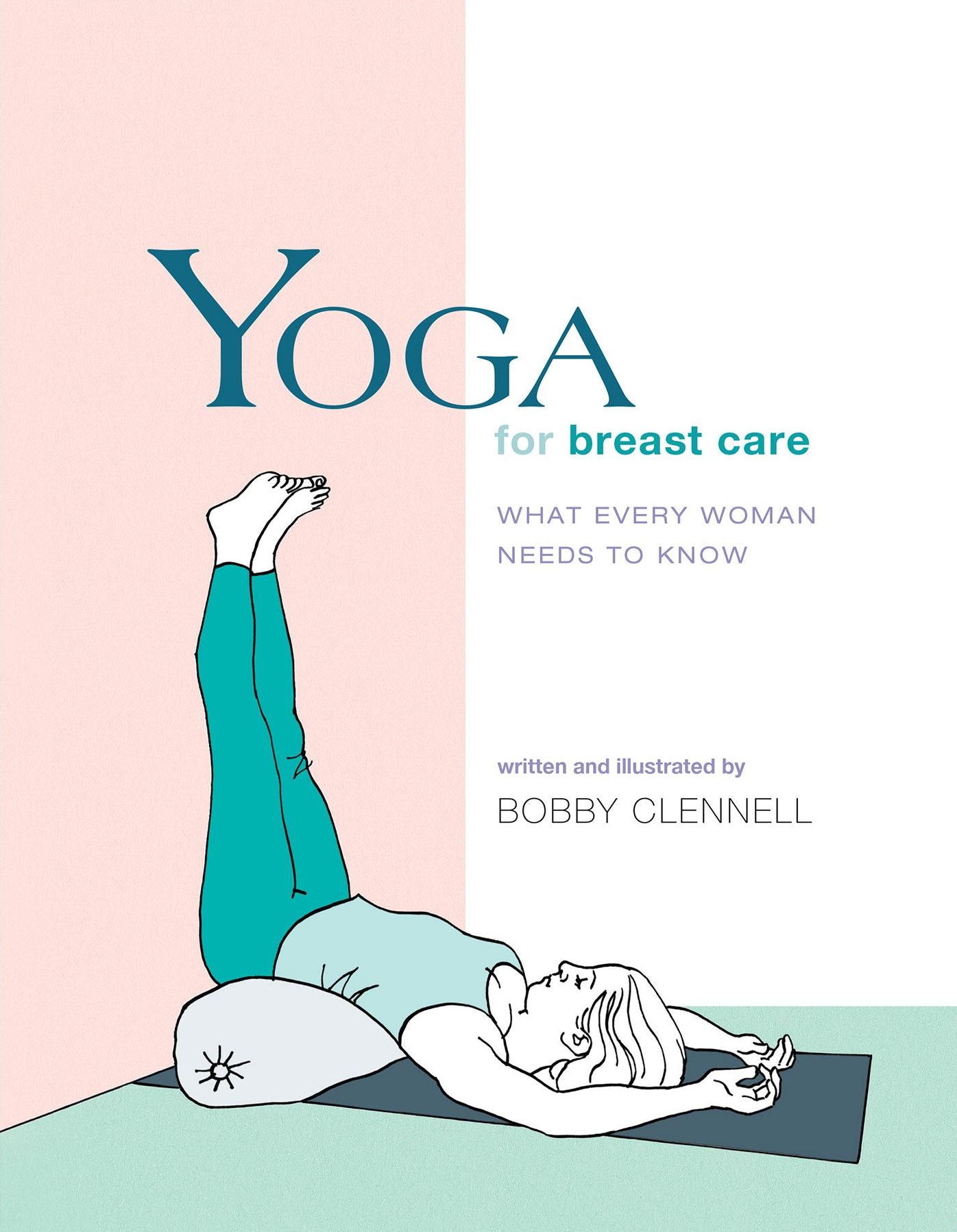 Yoga for Breast Care: What Every Woman Needs to Know