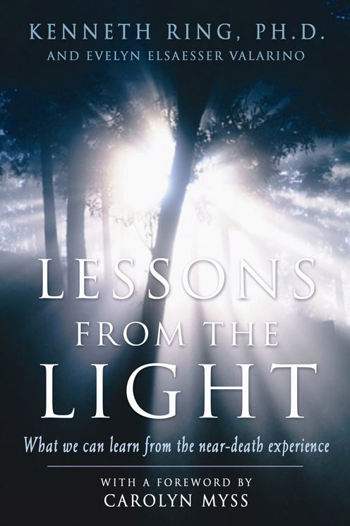 Lessons from the Light: What We Can Learn from the near-Death Experience