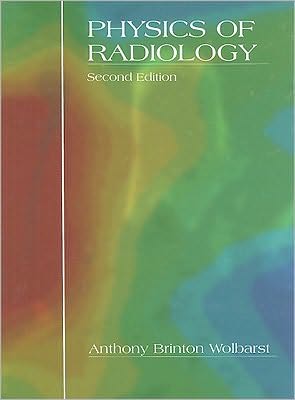 Physics of Radiology