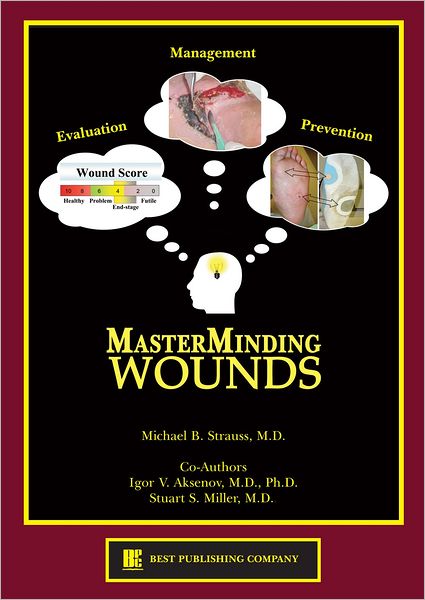 MasterMinding Wounds