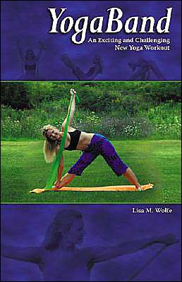 Yoga Band: An Exciting and Challenging New Yoga Workout