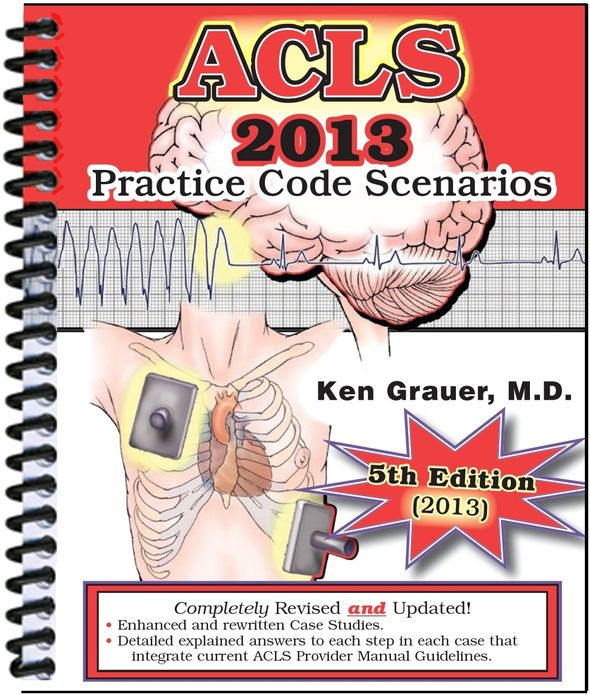 ACLS: Practice Code Scenarios-2013