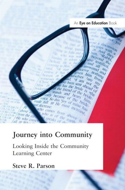 Journey into Community: Looking Inside the Community Learning Center