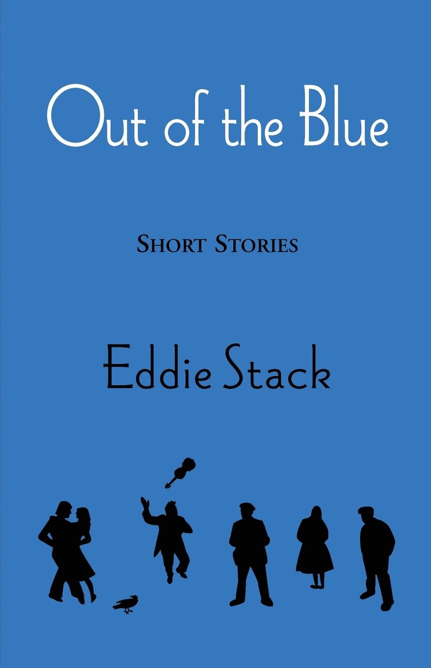 Out of the Blue: Short Stories