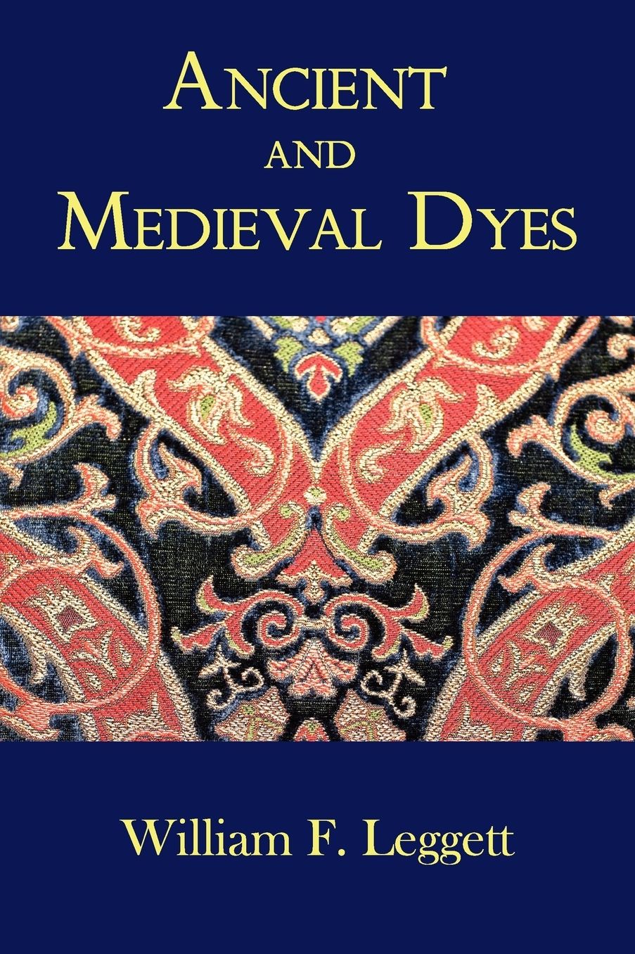 Ancient And Medieval Dyes
