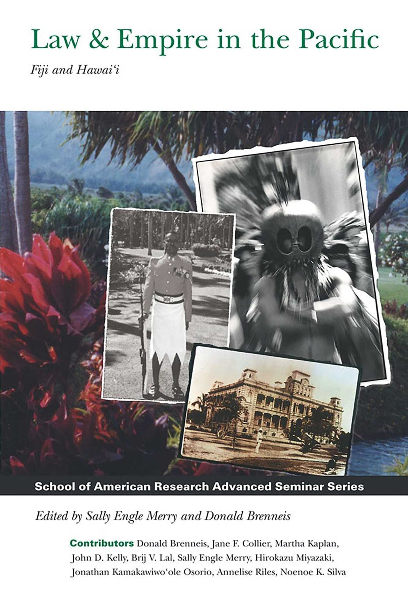 Law and Empire in the Pacific: Fiji and Hawai'i