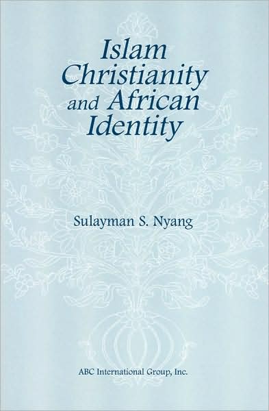 Islam, Christianity, African Identity