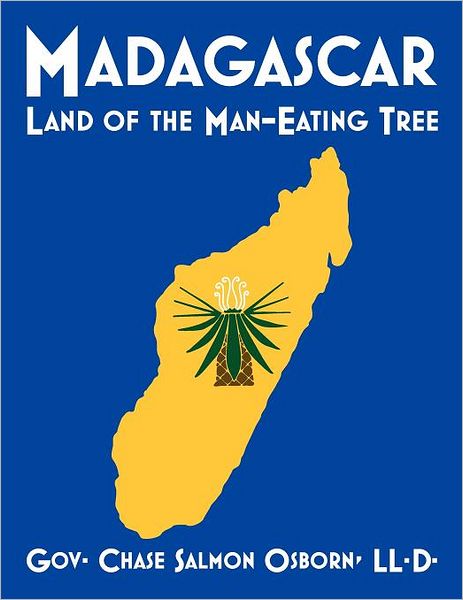 Madagascar Land of the Man-Eating Tree