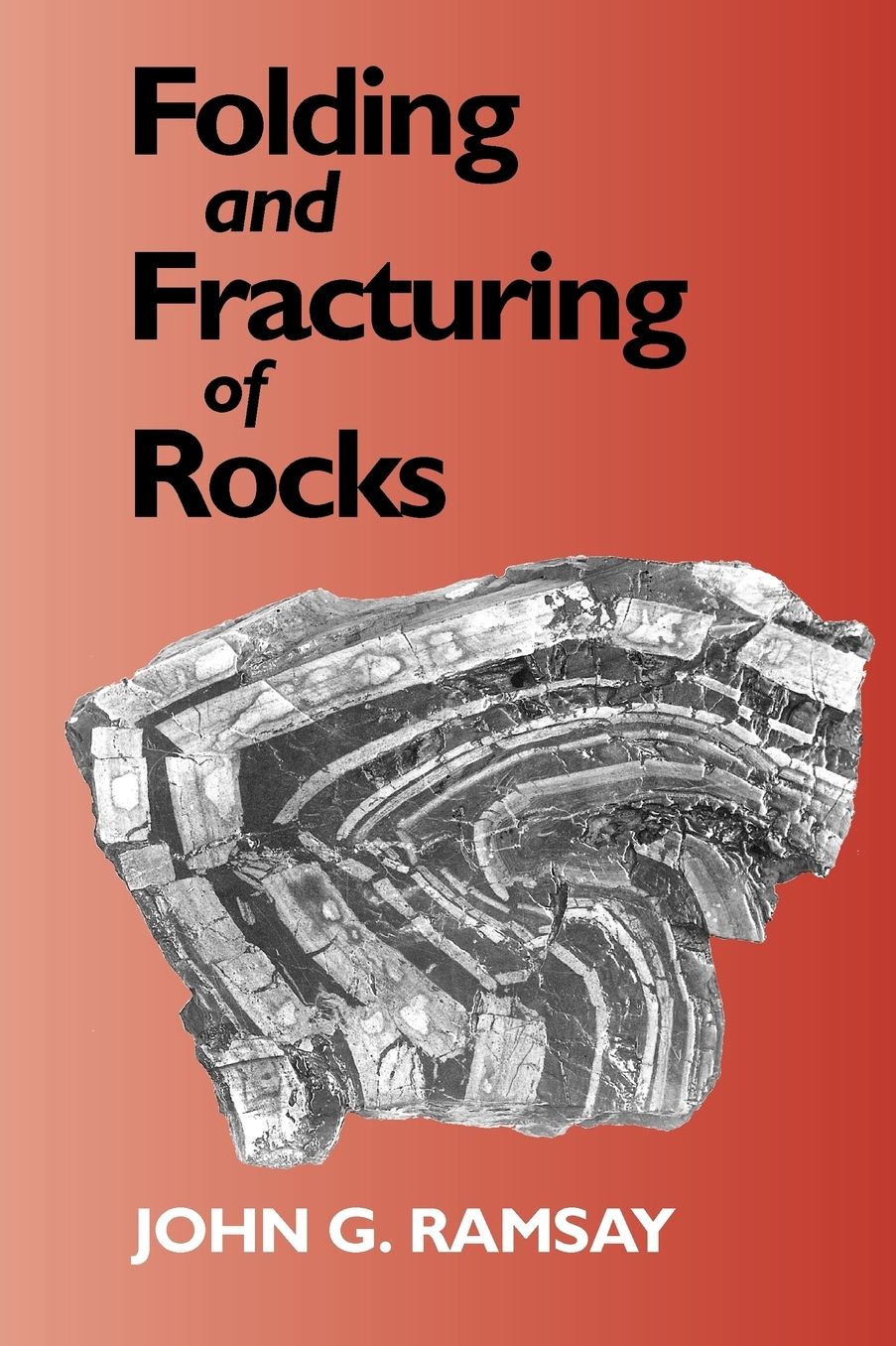 Folding And Fracturing Of Rocks