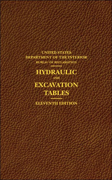 Hydraulic And Excavation Tables, Eleventh Edition