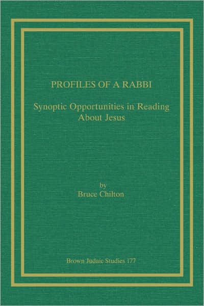 Profiles of a Rabbi: Synoptic Opportunities in Reading about Jesus