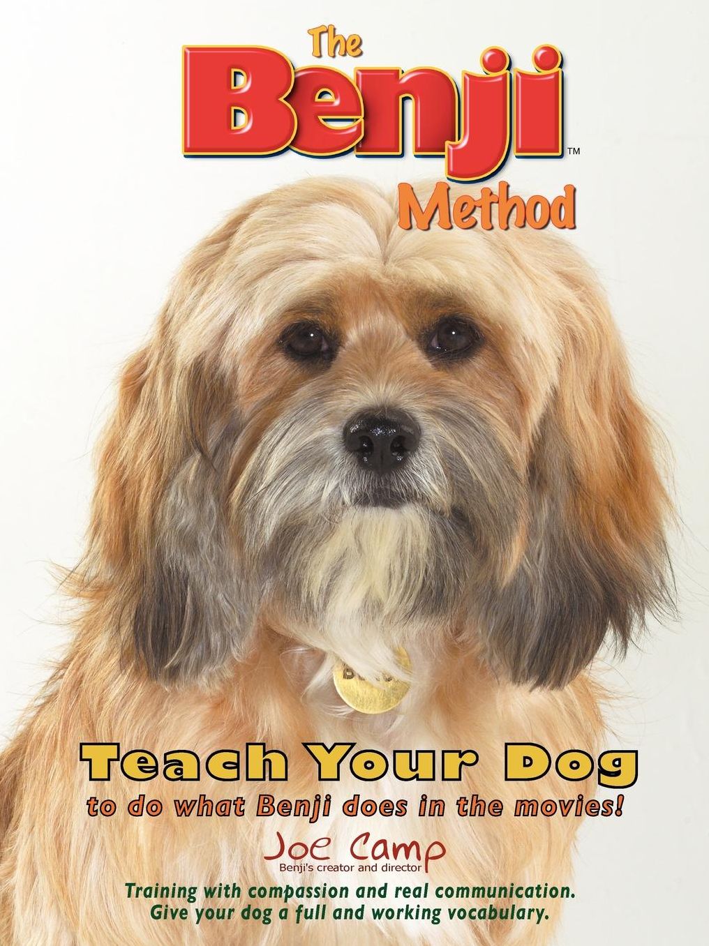 The Benji Method - Teach Your Dog To Do What Benji Does In The Movies