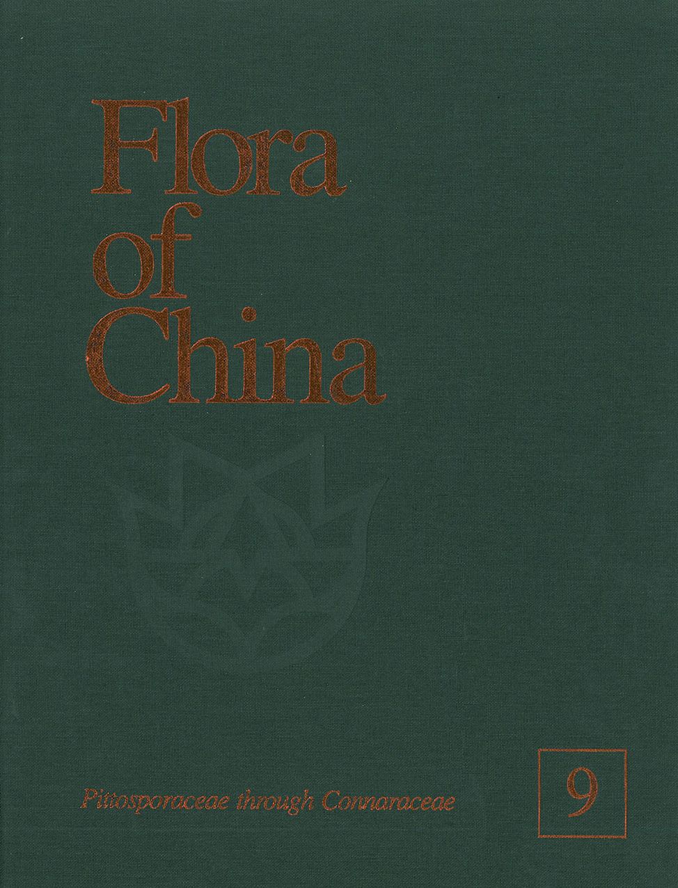 Flora of China, Volume 9: Pittosporaceae through Connaraceae