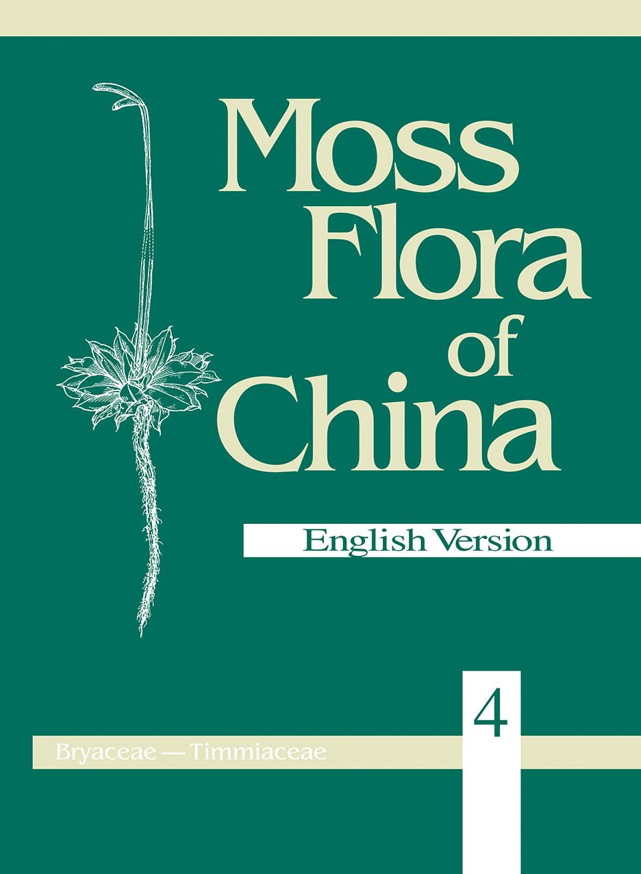Moss Flora of China, Volume 4: Bryaceae to Timmiaceae