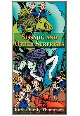 Sissajig and Other Surprises