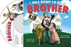 I Was Born to Be a Brother