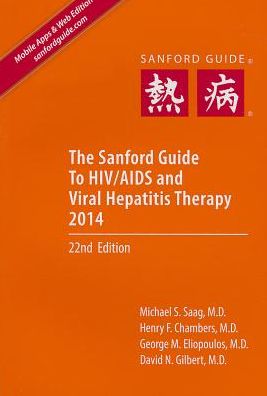 The Sanford Guide to HIV/AIDS Therapy 2014 (Pocket Edition)