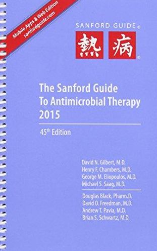 Sanford Guide to Antimicrobial Therapy 2015 (Spiral Edition)