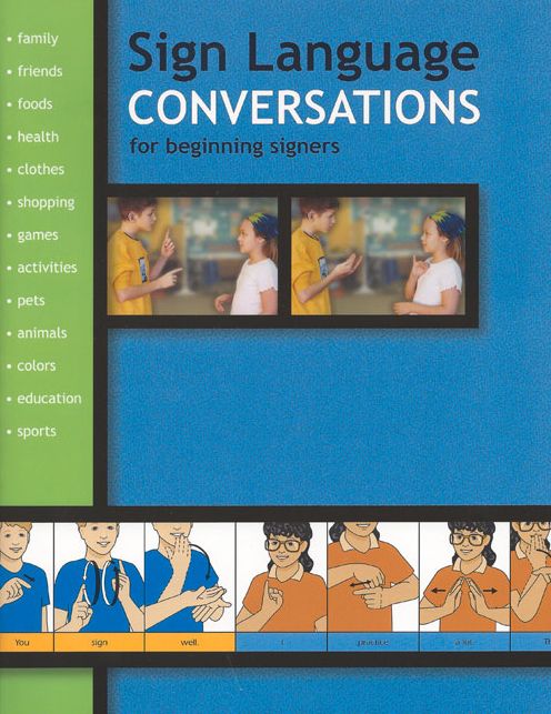 Sign Language Conversations